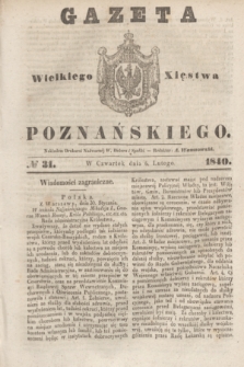 Gazeta Wielkiego Xięstwa Poznańskiego. 1840, № 31 (6 lutego)
