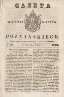 Gazeta Wielkiego Xięstwa Poznańskiego. 1840, № 32 (7 lutego)