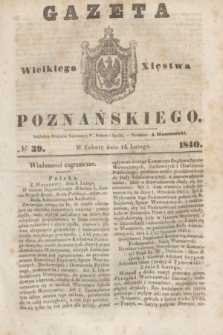 Gazeta Wielkiego Xięstwa Poznańskiego. 1840, № 39 (15 lutego)