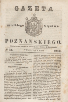 Gazeta Wielkiego Xięstwa Poznańskiego. 1840, № 56 (6 marca)