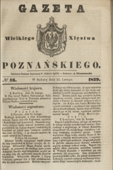 Gazeta Wielkiego Xięstwa Poznańskiego. 1839, № 46 (23 lutego)