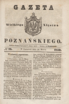 Gazeta Wielkiego Xięstwa Poznańskiego. 1840, № 73 (26 marca)