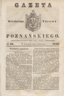 Gazeta Wielkiego Xięstwa Poznańskiego. 1840, № 79 (2 kwietnia)