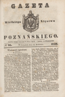 Gazeta Wielkiego Xięstwa Poznańskiego. 1840, № 95 (23 kwietnia)