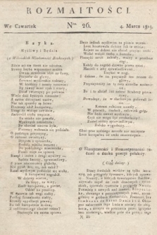 Rozmaitości : oddział literacki Gazety Lwowskiej. 1819, nr 26