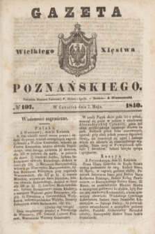 Gazeta Wielkiego Xięstwa Poznańskiego. 1840, № 107 (7 maja)