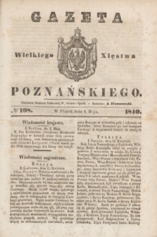 Gazeta Wielkiego Xięstwa Poznańskiego. 1840, № 108 (8 maja)