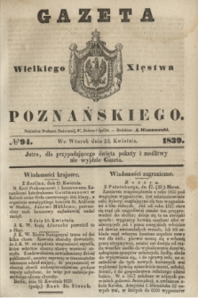 Gazeta Wielkiego Xięstwa Poznańskiego. 1839, № 94 (23 kwietnia)