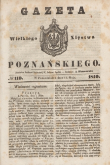 Gazeta Wielkiego Xięstwa Poznańskiego. 1840, № 110 (11 maja)
