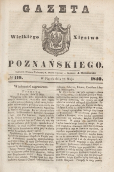 Gazeta Wielkiego Xięstwa Poznańskiego. 1840, № 119 (22 maja)