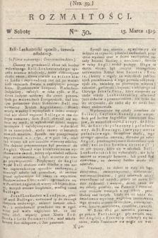 Rozmaitości : oddział literacki Gazety Lwowskiej. 1819, nr 30