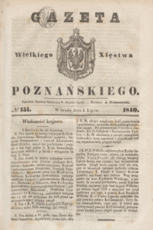 Gazeta Wielkiego Xięstwa Poznańskiego. 1840, № 151 (1 lipca)