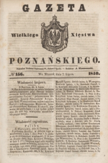 Gazeta Wielkiego Xięstwa Poznańskiego. 1840, № 156 (7 lipca)