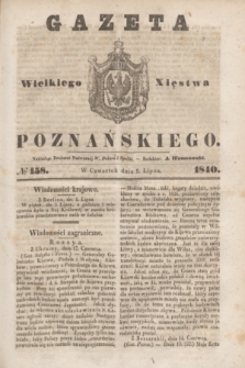Gazeta Wielkiego Xięstwa Poznańskiego. 1840, № 158 (9 lipca)
