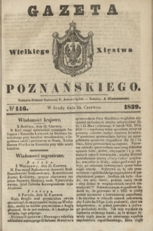 Gazeta Wielkiego Xięstwa Poznańskiego. 1839, № 146 (26 czerwca)