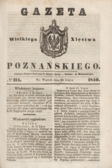 Gazeta Wielkiego Xięstwa Poznańskiego. 1840, № 174 (28 lipca)