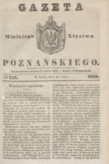 Gazeta Wielkiego Xięstwa Poznańskiego. 1839, № 158 (10 lipca)
