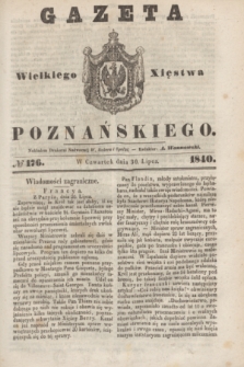 Gazeta Wielkiego Xięstwa Poznańskiego. 1840, № 176 (30 lipca)