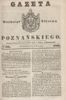 Gazeta Wielkiego Xięstwa Poznańskiego. 1839, № 179 (3 sierpnia)