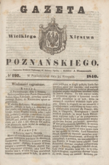 Gazeta Wielkiego Xięstwa Poznańskiego. 1840, № 197 (24 sierpnia)