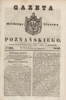 Gazeta Wielkiego Xięstwa Poznańskiego. 1840, № 198 (25 sierpnia)