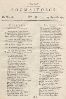 Rozmaitości : oddział literacki Gazety Lwowskiej. 1819, nr 42