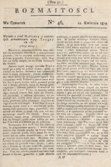 Rozmaitości : oddział literacki Gazety Lwowskiej. 1819, nr 46