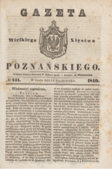 Gazeta Wielkiego Xięstwa Poznańskiego. 1840, № 241 (14 października)