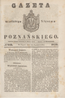 Gazeta Wielkiego Xięstwa Poznańskiego. 1840, № 243 (16 października)