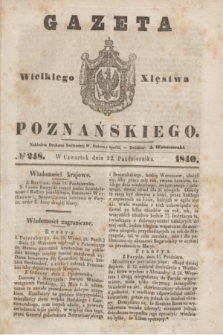 Gazeta Wielkiego Xięstwa Poznańskiego. 1840, № 248 (22 października)