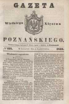 Gazeta Wielkiego Xięstwa Poznańskiego. 1839, № 231 (3 października)