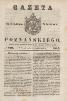 Gazeta Wielkiego Xięstwa Poznańskiego. 1840, № 249 (23 października)