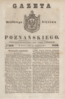 Gazeta Wielkiego Xięstwa Poznańskiego. 1840, № 250 (24 października)
