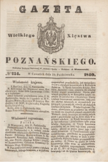 Gazeta Wielkiego Xięstwa Poznańskiego. 1840, № 254 (29 października)