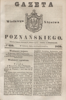 Gazeta Wielkiego Xięstwa Poznańskiego. 1839, № 239 (12 października)