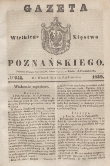 Gazeta Wielkiego Xięstwa Poznańskiego. 1839, № 241 (15 października)