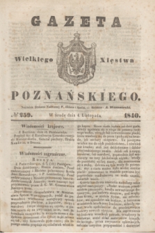 Gazeta Wielkiego Xięstwa Poznańskiego. 1840, № 259 (4 listopada)