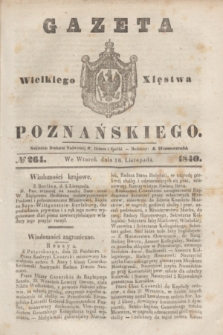 Gazeta Wielkiego Xięstwa Poznańskiego. 1840, № 264 (10 listopada)