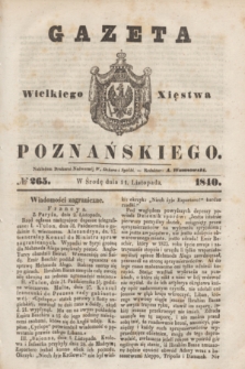 Gazeta Wielkiego Xięstwa Poznańskiego. 1840, № 265 (11 listopada)
