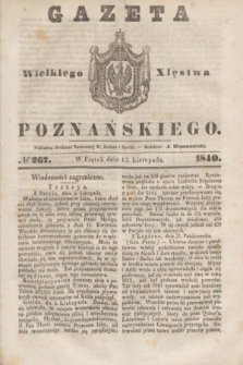 Gazeta Wielkiego Xięstwa Poznańskiego. 1840, № 267 (13 listopada)
