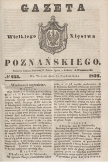 Gazeta Wielkiego Xięstwa Poznańskiego. 1839, № 253 (29 października)