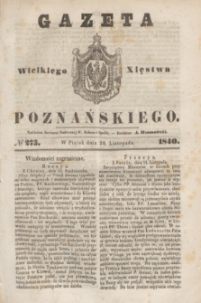 Gazeta Wielkiego Xięstwa Poznańskiego. 1840, № 273 (20 listopada)