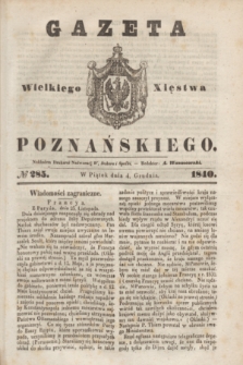 Gazeta Wielkiego Xięstwa Poznańskiego. 1840, № 285 (4 grudnia)