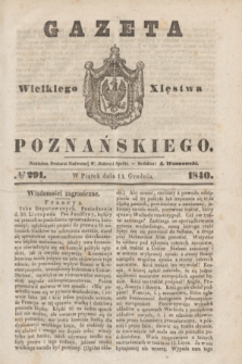 Gazeta Wielkiego Xięstwa Poznańskiego. 1840, № 291 (11 grudnia)