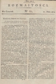 Rozmaitości : oddział literacki Gazety Lwowskiej. 1819, nr 60