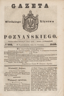 Gazeta Wielkiego Xięstwa Poznańskiego. 1840, № 293 (14 grudnia)