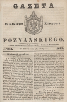 Gazeta Wielkiego Xięstwa Poznańskiego. 1839, № 281 (30 listopada)
