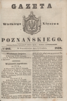 Gazeta Wielkiego Xięstwa Poznańskiego. 1839, № 282 (2 grudnia)