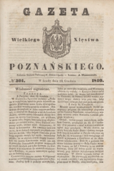 Gazeta Wielkiego Xięstwa Poznańskiego. 1840, № 301 (23 grudnia)