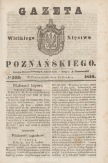 Gazeta Wielkiego Xięstwa Poznańskiego. 1840, № 303 (28 grudnia)